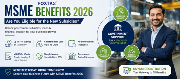 MSME benefits and subsidy schemes in India 2026
